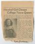 Clipping: [Clipping: Marshall Girl Chosen College Yucca Queen]