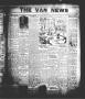 Newspaper: The Van News (Wills Point, Tex.), Vol. 3, No. 15, Ed. 1 Friday, April…