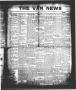 Newspaper: The Van News (Wills Point, Tex.), Vol. 1, Ed. 1 Friday, June 20, 1930