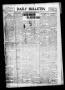 Newspaper: Daily Bulletin. (Brownwood, Tex.), Vol. 10, No. 58, Ed. 1 Thursday, D…