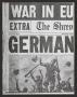 Clipping: [Clipping: "War In Europe Over! Germany Quits!"]