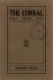Journal/Magazine/Newsletter: The Corral, Volume 2, Number 7, March, 1909