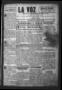 Newspaper: La Voz (San Diego, Tex.), Vol. 1, No. 13, Ed. 1 Friday, March 20, 1936