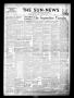 Newspaper: The Sun-News (Levelland, Tex.), Vol. 7, No. 2, Ed. 1 Monday, June 3, …
