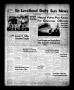 Newspaper: The Levelland Daily Sun News (Levelland, Tex.), Vol. 14, No. 53, Ed. …