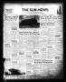 Newspaper: The Sun-News (Levelland, Tex.), Vol. 9, No. 42, Ed. 1 Sunday, March 6…