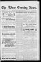 Newspaper: The Waco Evening News. (Waco, Tex.), Vol. 4, No. 149, Ed. 1, Saturday…