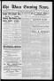 Newspaper: The Waco Evening News. (Waco, Tex.), Vol. 4, No. 162, Ed. 1, Monday, …