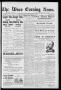 Newspaper: The Waco Evening News. (Waco, Tex.), Vol. 4, No. 166, Ed. 1, Friday, …