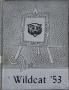 Yearbook: The Wildcat, Yearbook of Archer City Schools, 1953