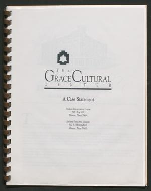 The Grace Cultural Center: A Case Statement