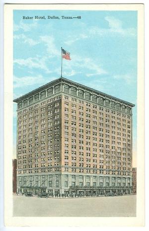 [Postcard of the Baker Hotel]