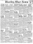 Newspaper: Electra Star-News (Electra, Tex.), Vol. 1, No. 19, Ed. 1 Thursday, Ju…