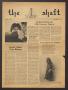 Newspaper: The Shaft (Irving, Tex.), Vol. [1], No. [8], Ed. 1 Tuesday, November …