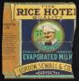 Text: [Rice Hotel Evaporated Milk Coupon]