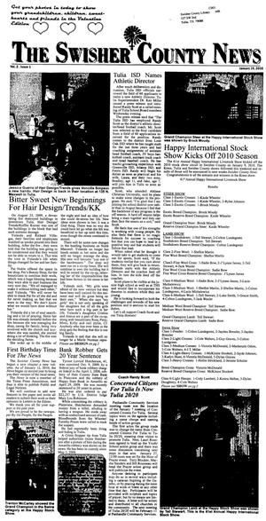 Primary view of object titled 'The Swisher County News (Tulia, Tex.), Vol. 2, No. 1, Ed. 1 Tuesday, January 19, 2010'.