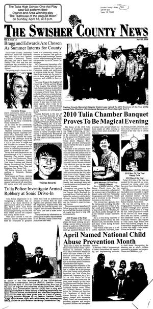 Primary view of object titled 'The Swisher County News (Tulia, Tex.), Vol. 2, No. 13, Ed. 1 Tuesday, April 13, 2010'.
