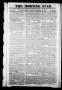 Newspaper: The Morning Star. (Houston, Tex.), Vol. 2, No. 98, Ed. 1 Tuesday, Sep…