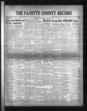 Primary view of The Fayette County Record (La Grange, Tex.), Vol. 26, No. 39, Ed. 1 Tuesday, March 16, 1948