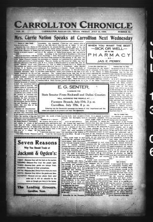 Carrollton Chronicle (Carrollton, Tex.), Vol. 2, No. 51, Ed. 1 Friday, July 13, 1906