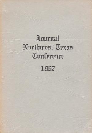 Primary view of Journal of the Northwest Texas Annual Conference, the Methodist Church: 1967