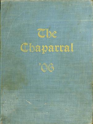 The Chaparral, Yearbook of the College of Industrial Arts, 1906