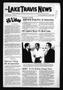 Newspaper: Lake Travis News (Austin, Tex.), Vol. 5, No. 7, Ed. 1 Friday, May 18,…