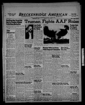Primary view of Breckenridge American (Breckenridge, Tex.), Vol. 28, No. 82, Ed. 1 Thursday, April 15, 1948