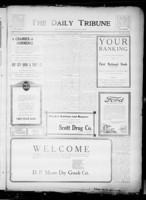 Primary view of The Daily Tribune (Bay City, Tex.), Vol. 16, No. 293, Ed. 1 Saturday, November 19, 1921