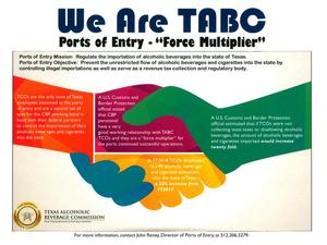 Primary view of We are TABC Ports of Entry - "Force Multiplier"