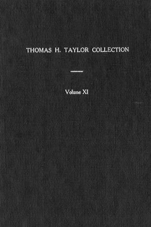 Thomas H. Taylor Collection: Volume 11