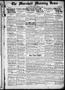 Newspaper: The Marshall Morning News (Marshall, Tex.), Vol. 1, No. 2, Ed. 1 Mond…