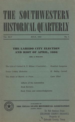 Primary view of The Southwestern Historical Quarterly, Volume 45, July 1941 - April, 1942