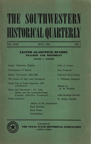 Primary view of The Southwestern Historical Quarterly, Volume 49, July 1945 - April, 1946