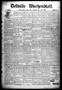 Newspaper: Bellville Wochenblatt. (Bellville, Tex.), Vol. 1, No. 40, Ed. 1 Thurs…