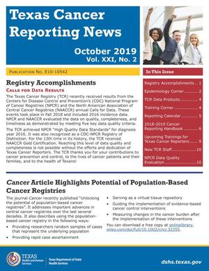 Primary view of Texas Cancer Reporting News, Volume 21, Number 2, October 2019