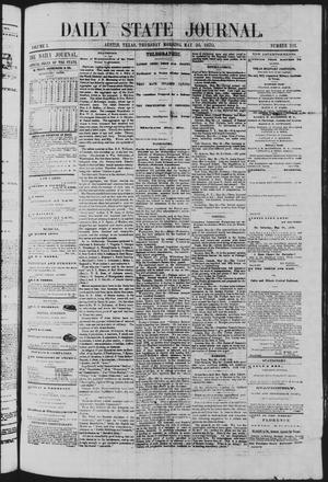 Primary view of Daily State Journal. (Austin, Tex.), Vol. 1, No. 101, Ed. 1 Thursday, May 26, 1870