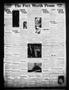 Newspaper: The Fort Worth Press (Fort Worth, Tex.), Vol. 1, No. 11, Ed. 1 Friday…