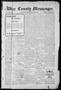 Newspaper: Wise County Messenger. (Decatur, Tex.), Vol. 25, No. 1, Ed. 1 Friday,…
