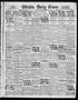 Newspaper: Wichita Daily Times (Wichita Falls, Tex.), Vol. 16, No. 31, Ed. 1 Tue…