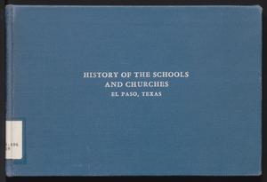 History of the Schools and Churches, El Paso, Texas