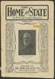 Journal/Magazine/Newsletter: The Home and State (Dallas, Tex.), Vol. 5, No. 5, Ed. 1 Thursday, Mar…