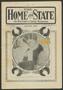 Journal/Magazine/Newsletter: The Home and State (Dallas, Tex.), Vol. 7, No. 3, Ed. 1 Tuesday, Janu…