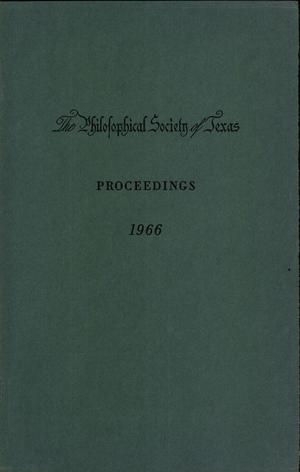 Philosophical Society of Texas, Proceedings of the Annual Meeting: 1966