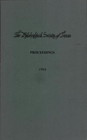 Philosophical Society of Texas, Proceedings of the Annual Meeting: 1994