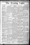 Newspaper: The Evening Light. (San Antonio, Tex.), Vol. 2, No. 316, Ed. 1 Monday…