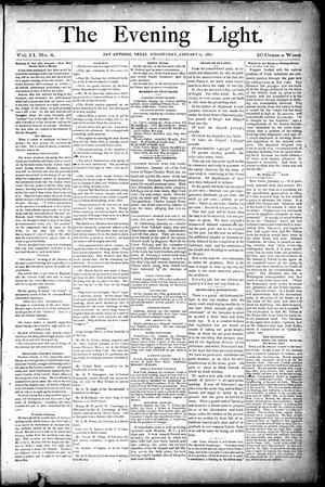 Primary view of The Evening Light. (San Antonio, Tex.), Vol. 2, No. 4, Ed. 1 Wednesday, January 25, 1882