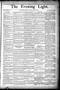 Newspaper: The Evening Light. (San Antonio, Tex.), Vol. 2, No. 5, Ed. 1 Thursday…