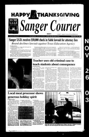 Sanger Courier (Sanger, Tex.), Vol. 105, No. 47, Ed. 1 Wednesday, November 26, 2003