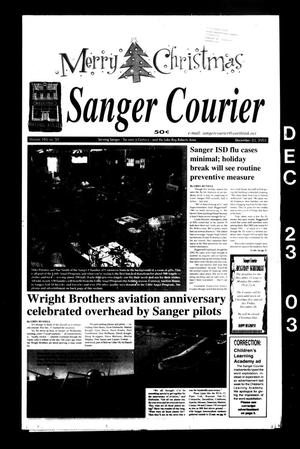 Sanger Courier (Sanger, Tex.), Vol. 105, No. 51, Ed. 1 Tuesday, December 23, 2003
